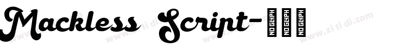 Mackless Script字体转换